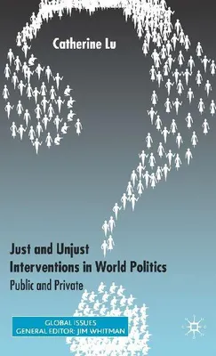 Produktbild von Just and Unjust Interventions in World Politics