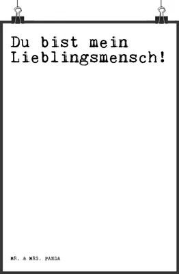 Produktbild von Mr. & Mrs. Panda Bild Du bist mein Lieblingsmensch! DIN A3 - Weiß - Geschenk, drucke, Spruch Sprüche Weisheiten Zitate Lustig Weisheit Worte, Wanddekoration, Kunstdruck