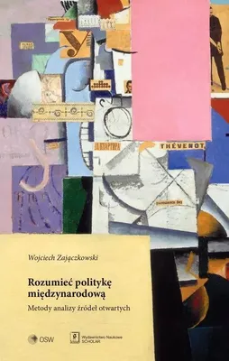 Zdjęcie produktu dla Rozumieć politykę międzynarodową