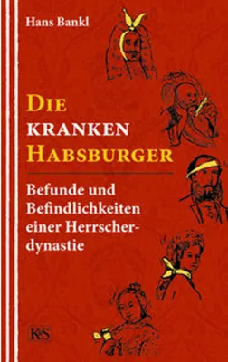 Obrázok produktu pre Die kranken Habsburger