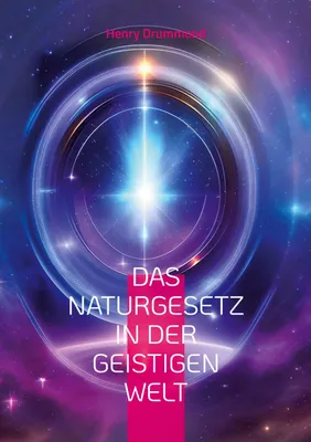Produktbild von Das Naturgesetz in der geistigen Welt