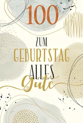 Produktbild von 100. Geburtstag Glückwunschkarte mit Briefumschlag Alles Gute