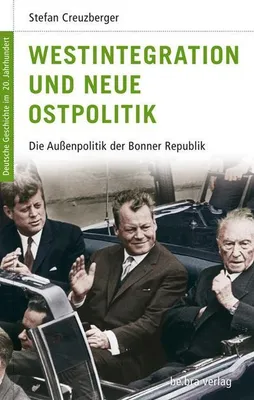 Produktbild von Westintegration und Neue Ostpolitik