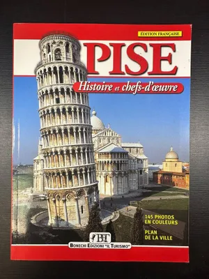 Image de Pise. Histoire et merveilles