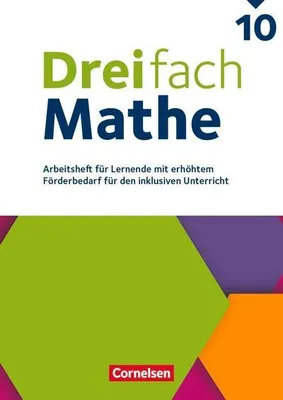 Obrázek produktu pro Dreifach Mathe 10. Schuljahr - Zu allen Ausgaben - Arbeitsheft mit Lösungen (Für Lernende mit erhöhtem Förderbedarf)