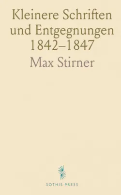 Productafbeelding van Verzameling essays en reacties 1842-1847 van Stirner