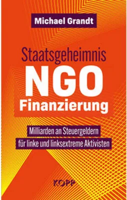 Immagine prodotto di Staatsgeheimnis NGO-Finanzierung