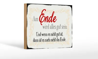 Produktbild von Holzschild Spruch 18x12cm am Ende wird alles gut sein