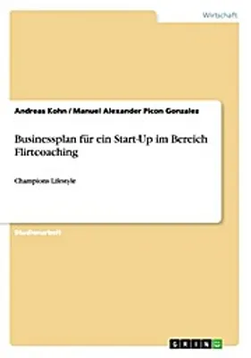Produktbild von Businessplan für ein Start-Up im Bereich Flirtcoaching