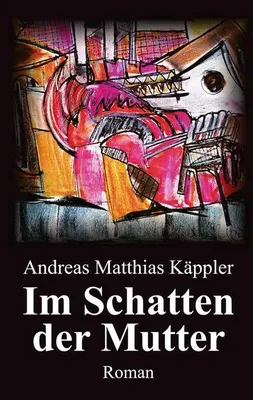 Produktbild von Im Schatten der Mutter