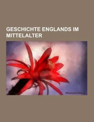 Obrázek produktu pro Geschichte Englands im Mittelalter