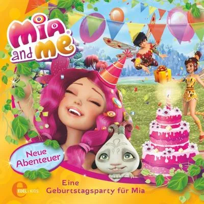 Produktbild von Mia And Me-(3)Orig.HSP z.Buch-Eine Geburtstagspart