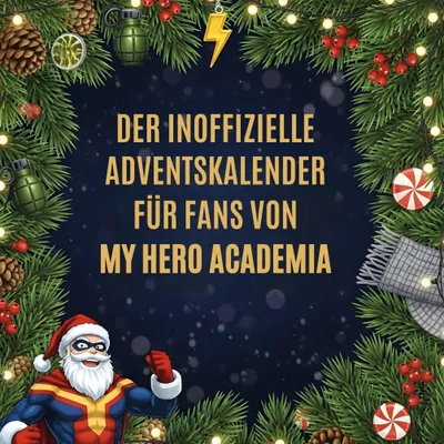 Produktbild von Der inoffizielle Adventskalender für Fans von My Hero Academia