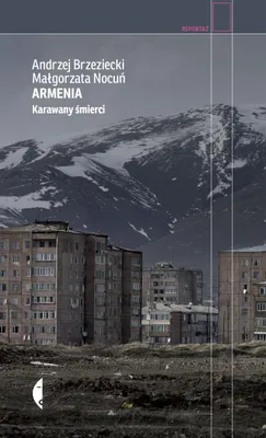 Productafbeelding van ISBN Armenia Karawany śmierci, Polski, Broszurowa okładka, 232 stron(y)