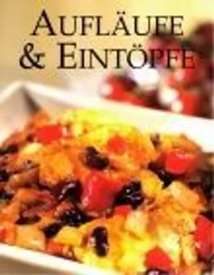 Produktbild von Aufläufe & Eintöpfe