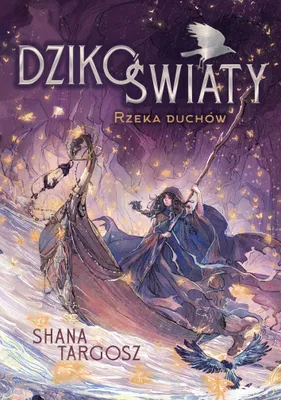 Zdjęcie produktu dla Dzikoświaty. Rzeka duchów
