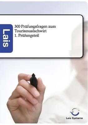 Produktbild von 300 Prüfungsfragen zum Tourismusfachwirt