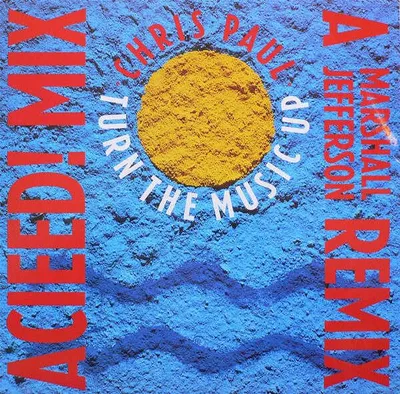 Image de Turn The Music Up (Acieed Mix)