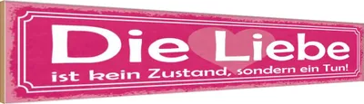 Produktbild von vianmo Holzschild 10x46 cm Liebe kein Zustand sondern Tun Dekoration