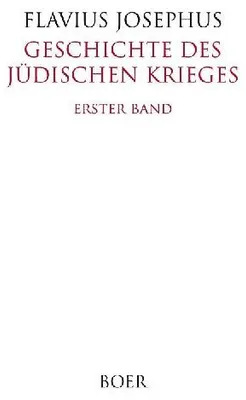 Produktbild von Geschichte des Jüdischen Krieges Band 1