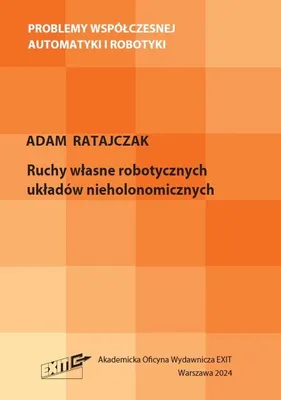 Produktbild von Ruchy własne robotycznych układów nieholonomicznych (Buch auf Polnisch)