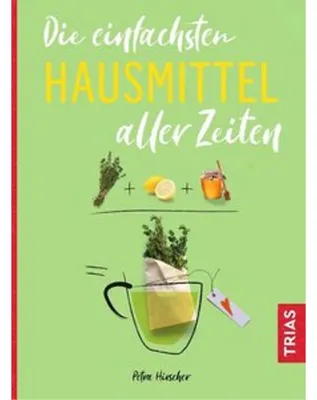 Obrázok produktu pre Die einfachsten Hausmittel aller Zeiten