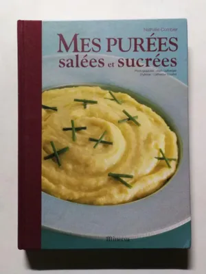 Image de Mes purées salées et sucrées