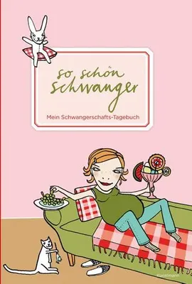 Obrázek produktu pro So schön schwanger. Mein Schwangerschafts-Tagebuch