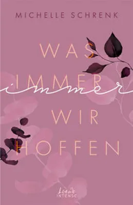 Obrázok produktu pre Was immer wir hoffen (Immer-Trilogie, Band 3)