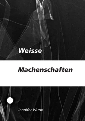Produktbild von Weisse Machenschaften