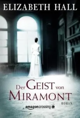 Produktbild von Der Geist von Miramont