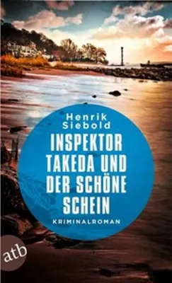 Immagine prodotto di Inspektor Takeda und der schöne Schein