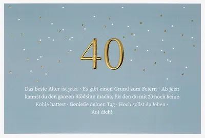 Produktbild von 40. Geburtstag unverpackte Glückwunschkarte mit Umschlag 40 Auf dich