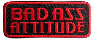 Obrázek produktu pro Bad Ass Attitude - nášivka, nažehlovací, nažehlovací obrázek, nášivka, nažehlovací, velikost: 9,8 x 4 cm