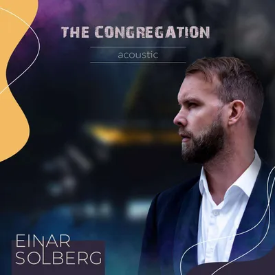 Image de Einar Solberg - The Congregation Acoustic (édition limitée) (2 LP)