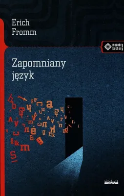 Immagine prodotto di ISBN Zapomniany język Wstęp do rozumienia snów, baśni i mitów, Polski, Broszurowa okładka, 206 stron(y)