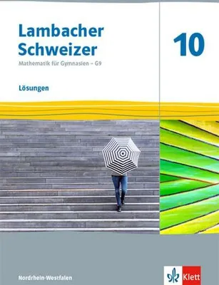 Produktbild von Lambacher Schweizer Mathematik 10 - G9. Lösungen Klasse 10. Ausgabe Nordrhein-Westfalen