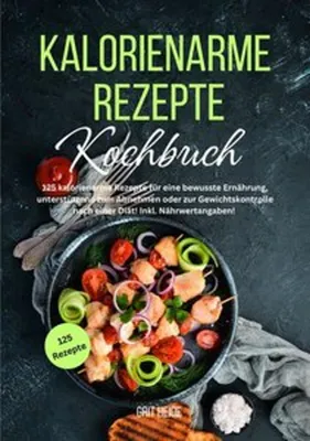Obrázok produktu pre Kalorienarme Rezepte Kochbuch