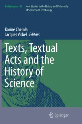 Immagine prodotto di Texts, Textual Acts and the History of Science
