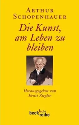 Imagen del producto de Schopenhauer, A: Kunst, am Leben zu bleiben