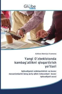 Produktbild von Yangi O'zbekistonda kambag'allikni qisqartirish yo'llari