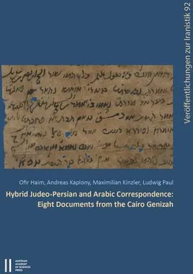 Obrázok produktu pre Haim, O: Hybrid Judeo-Persian and Arabic Correspondence