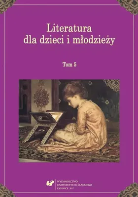 Produktbild von Literatura dla dzieci i młodzieży Tom 5 - redakcja Katarzyna Tałuć