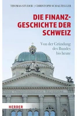 Obrázek produktu pro Die Finanzgeschichte der Schweiz