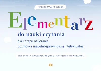 Immagine prodotto di Elementarz do nauki czytania dla I etapu nauczania uczniow z niepelnosprawnoscia intelektualna