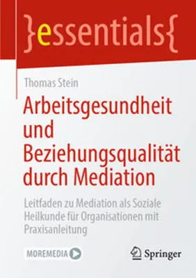 Zdjęcie produktu dla Arbeitsgesundheit und Beziehungsqualität durch Mediation
