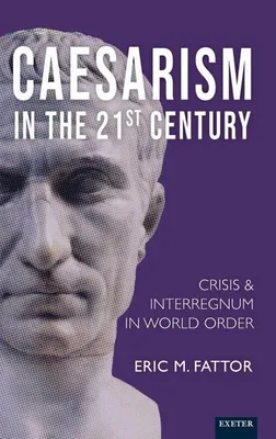Imagen del producto de Caesarism in the 21st Century