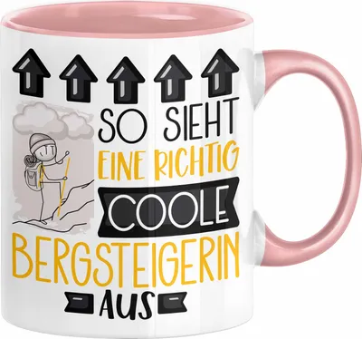Produktbild von Bergsteigerin Geschenk Tasse Lustig Geschenkidee für Bergsteigerin Geburtstag So Sieht Eine Richtig Coole Bergsteigerin Aus Frauen Spruch (Rosa)