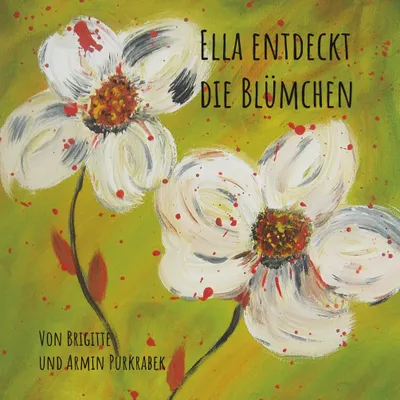 Produktbild von Ella entdeckt die Blümchen