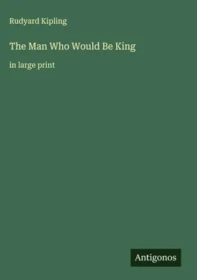 Produktbild von The Man Who Would Be King